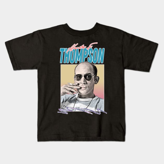 Hunter S Thompson / Retro Style Aesthetic Design Kids T-Shirt by DankFutura